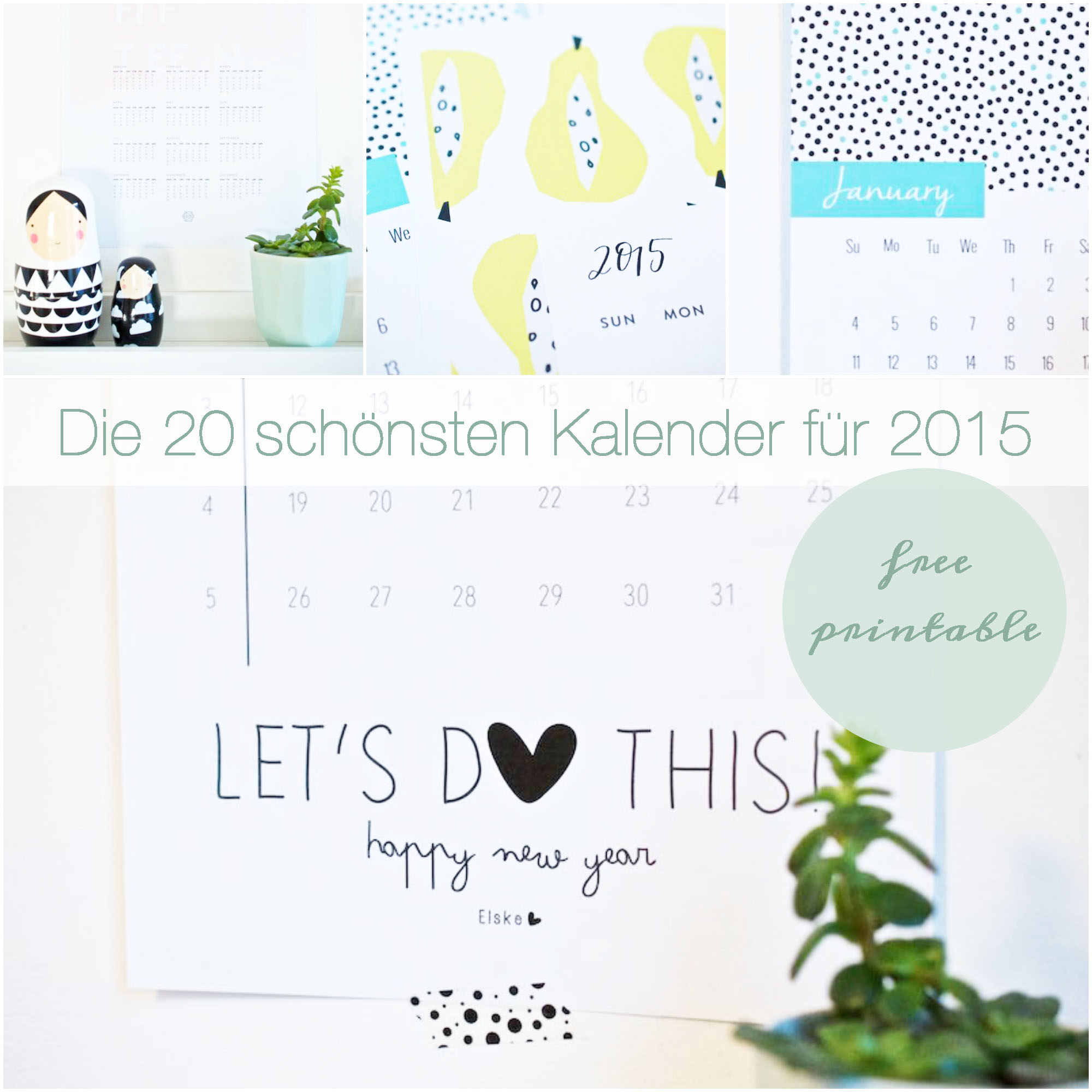Die 20 schönsten Kalender für 2015 Free Printable